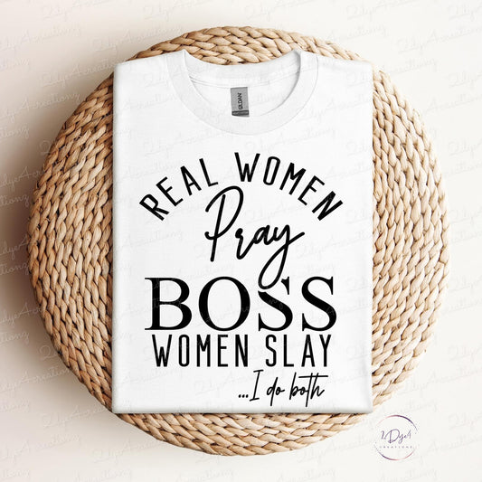 Real Women Pray Boss Women Slay