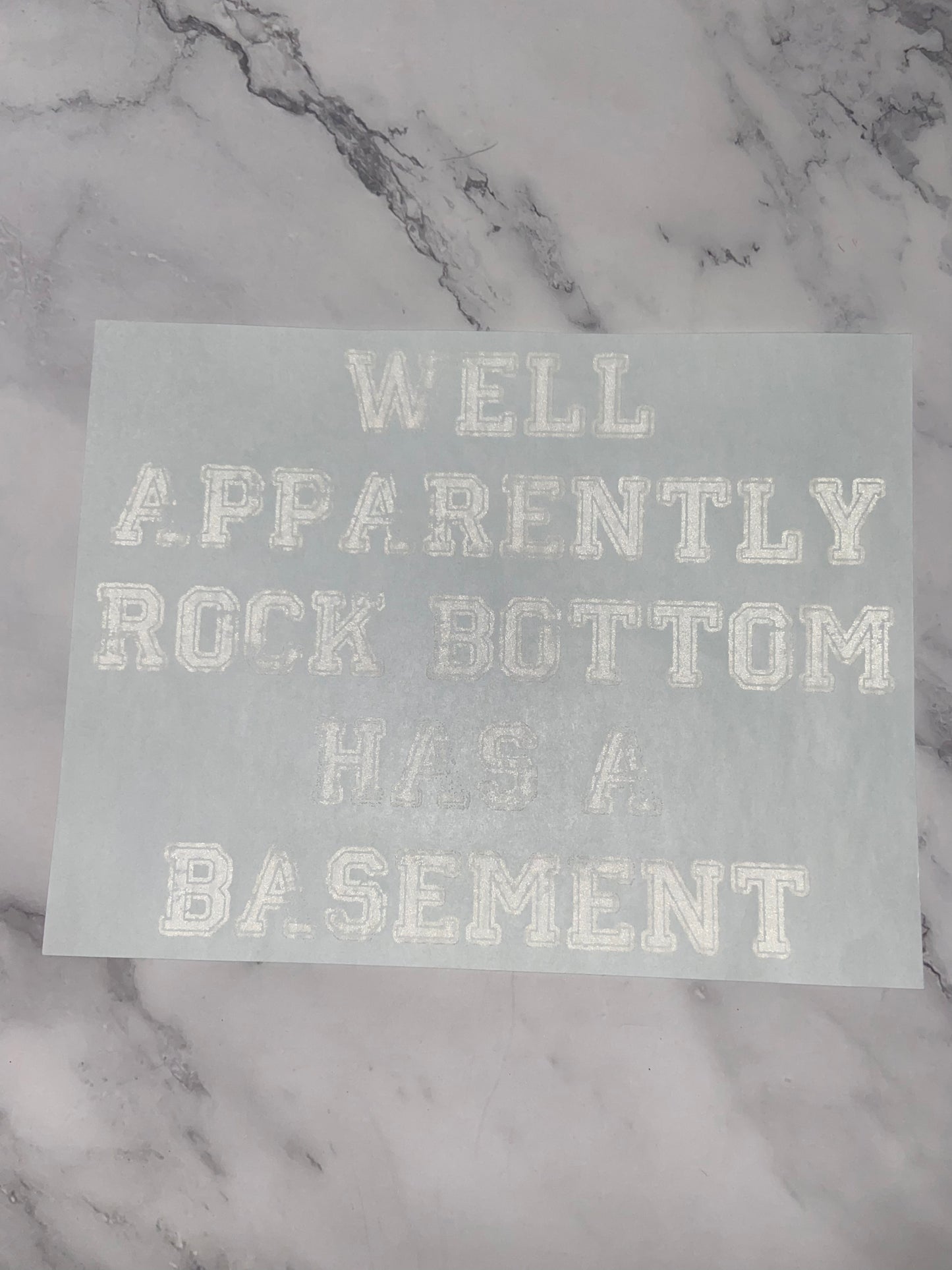 Well apparently rock bottom has a basement print